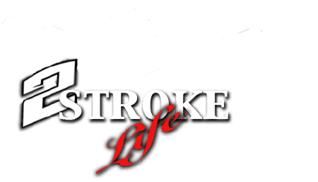 2 Stroke Life